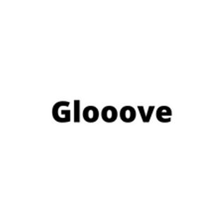 Glooove