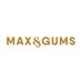 Max & Gums