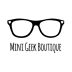 Mini Geek Boutique