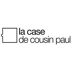 La case de cousin paul