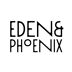 Eden & Phoenix