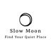 Slow Moon