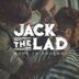 Jack The Lad Style