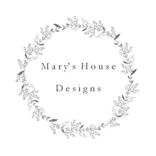 Mary’s House Designs