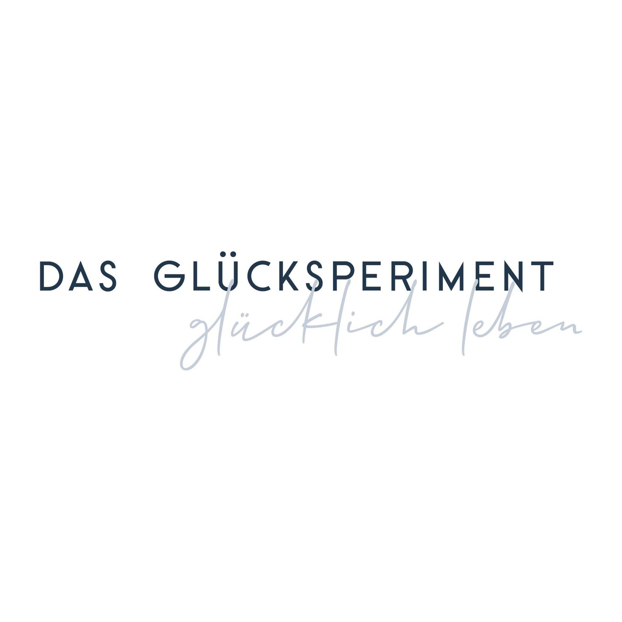 Das Glücksperiment