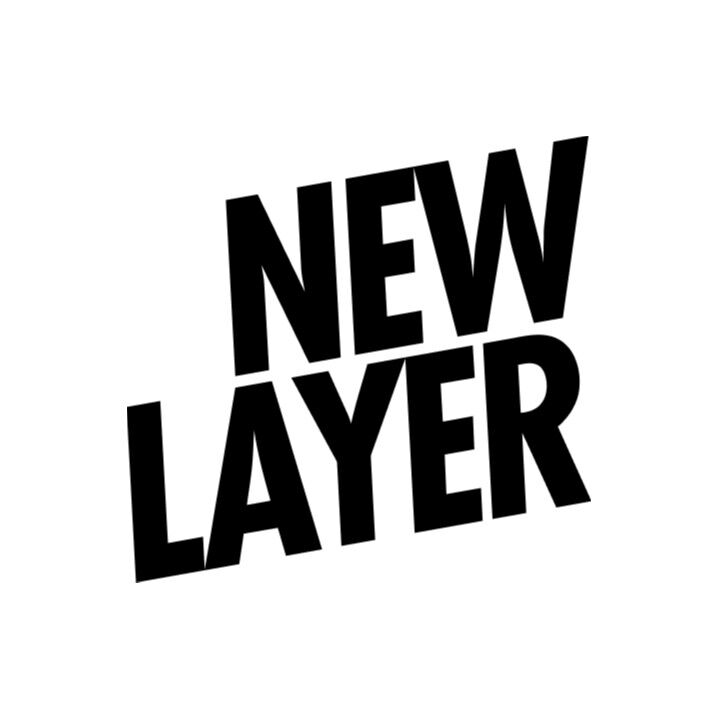NEW LAYER