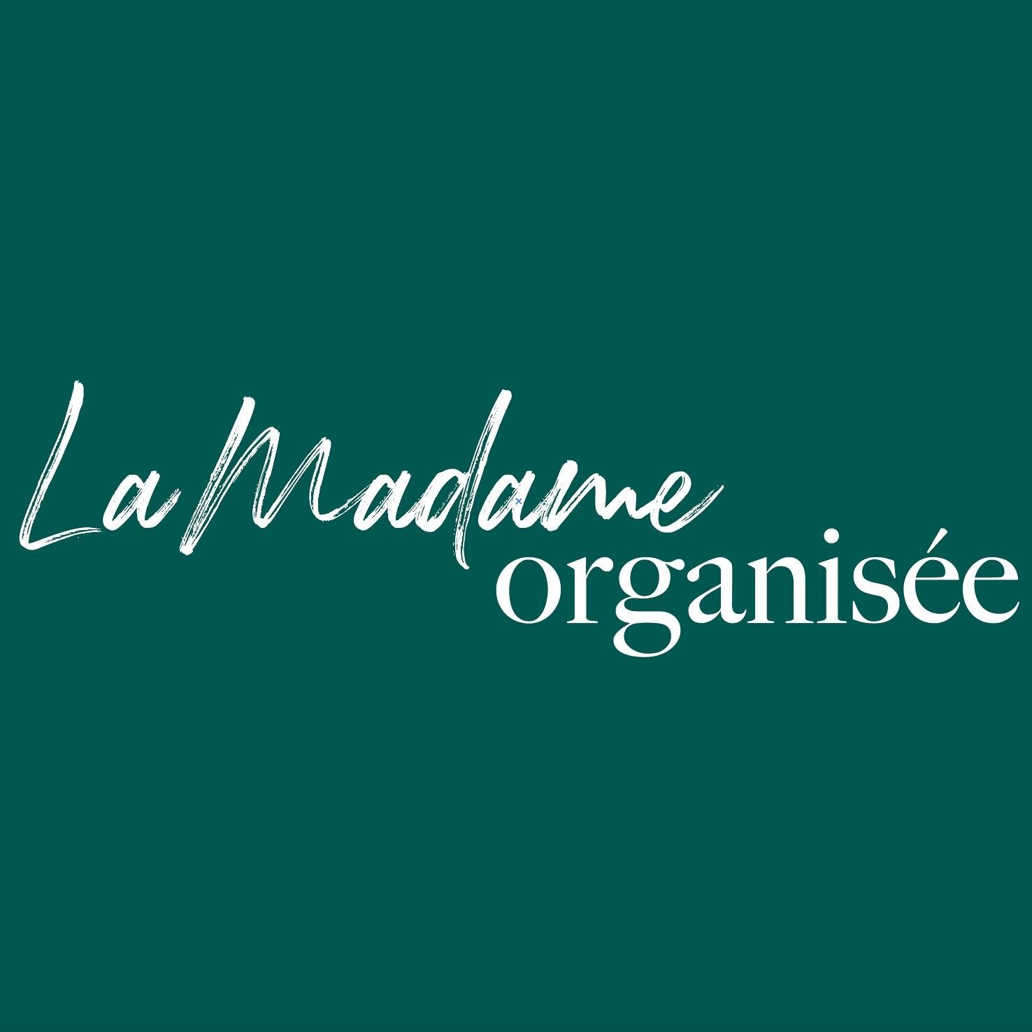 La Madame Organisée