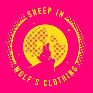 Sheep in Wolf's Clothing Limited
