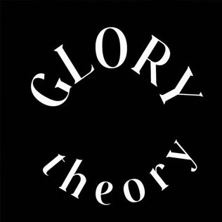 GLORYtheory