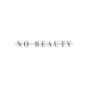 NO BEAUTY