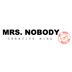 MRS. NOBODY