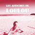 LES AFFICHES DE LOULOU