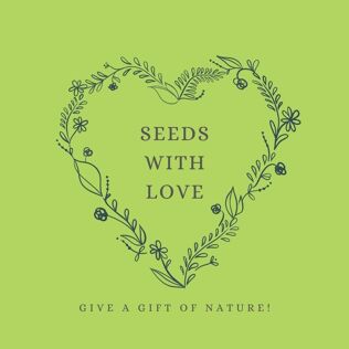 Seeds With Love