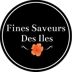 FINES SAVEURS DES ILES