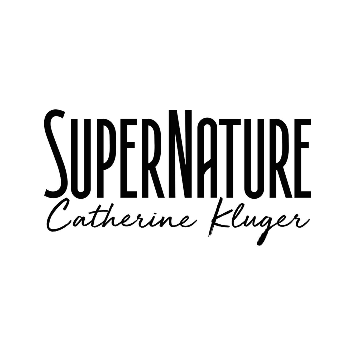 SuperNature Catherine Kluger