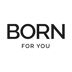 Born for you