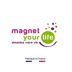 Magnet your life - Aimantez vot...
