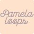 Pamela Loops