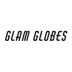 Glam Globes