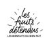 Les Fruits Détendus