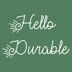 HELLO DURABLE