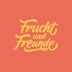 Frucht und Freunde