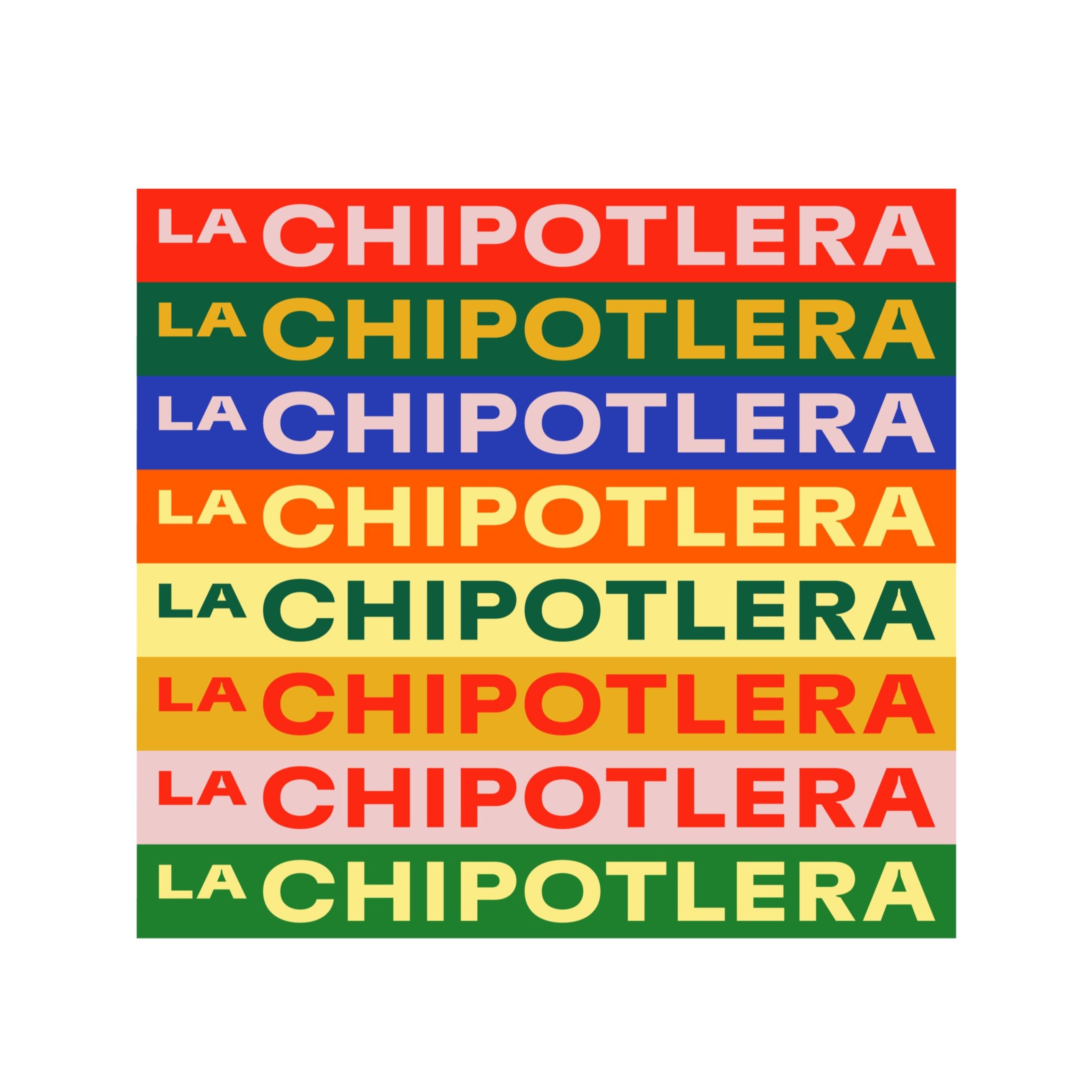 La Chipotlera