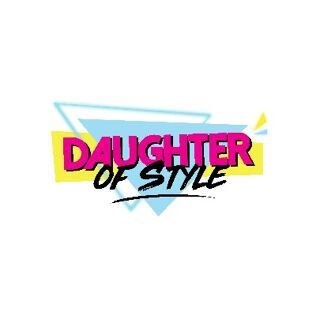 Daughter of Style