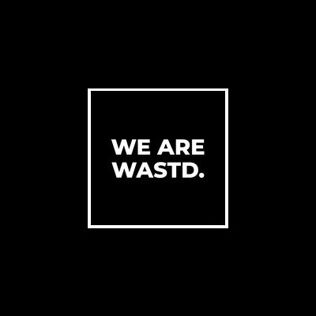 We Are Wastd