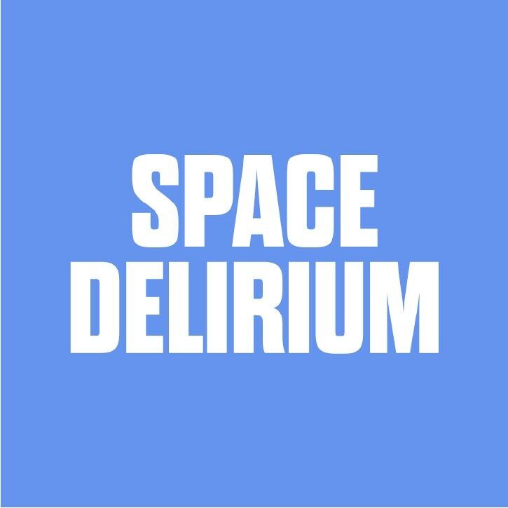 SPACE DELIRIUM