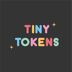 Tiny Tokens