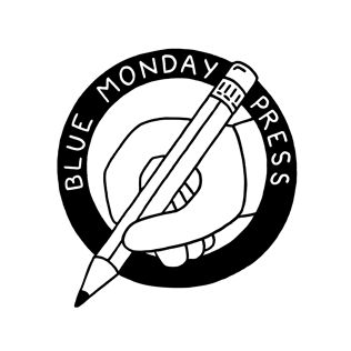 Blue Monday Press