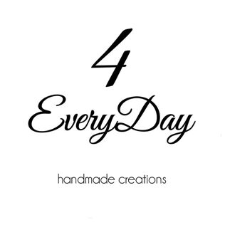 4EveryDay Handmade
