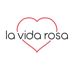 LA VIDA ROSA