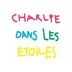 Charlie dans les Etoiles