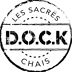 DOCk - Les Sacrés Chais