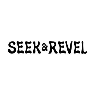 Seek and Revel