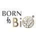 BORN TO BIO