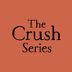 The Crush Series