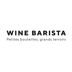 Wine Barista, Petites bouteilles et Grands terroirs