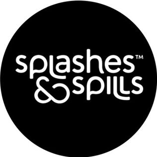 Splashes & Spills