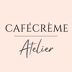 Cafecreme Atelier