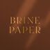 Brine Paper