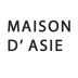MAISON D'ASIE