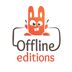 Offline Editions