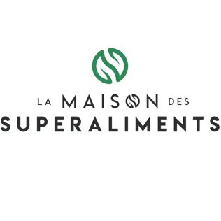 LA MAISON DES SUPERALIMENTS