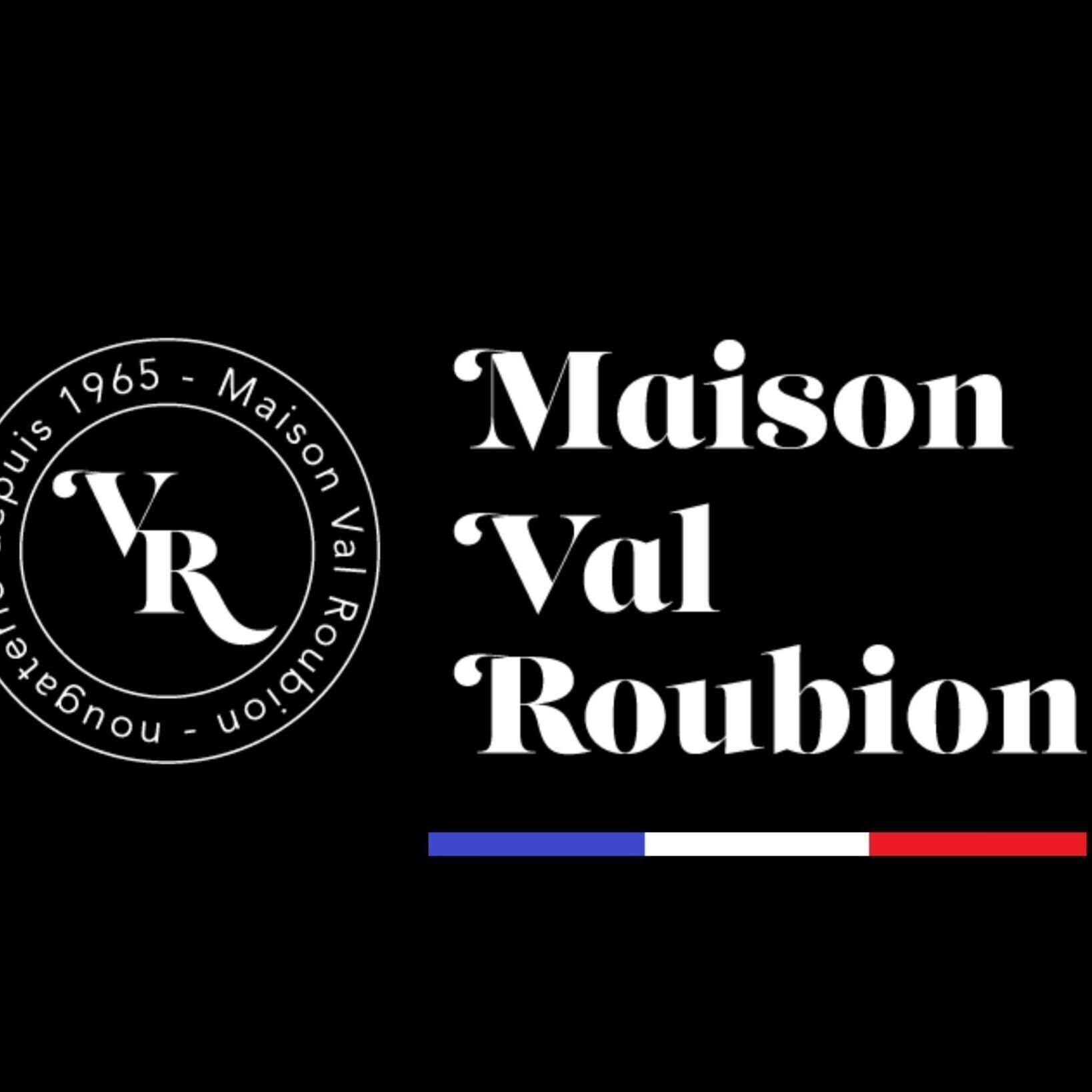 MAISON VAL ROUBION