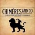 Chimeres And Co
