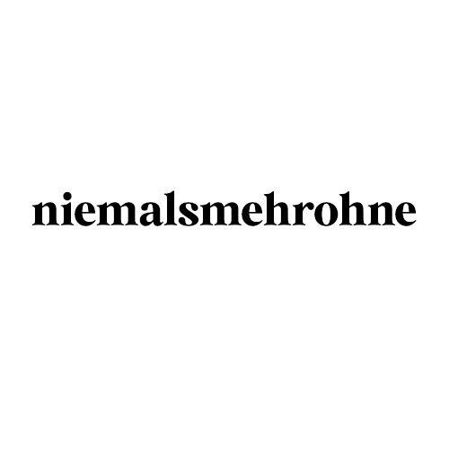 niemalsmehrohne