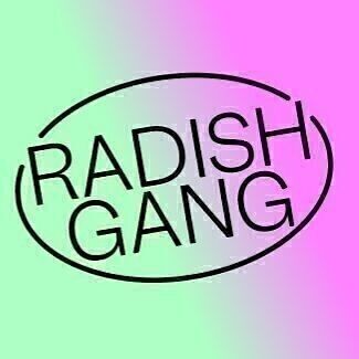 RADISH GANG